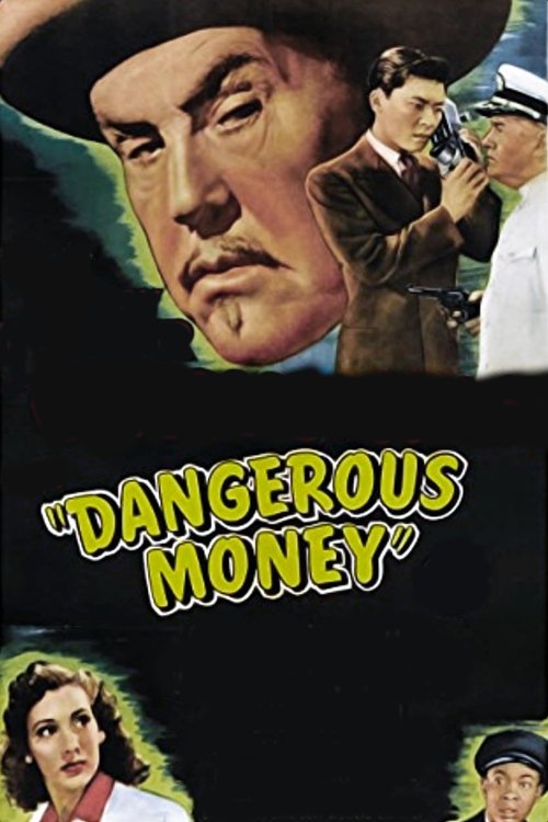 Dangerous Money (1946) poster