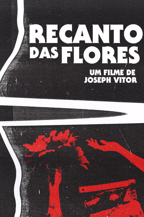 O Recanto das Flores poster