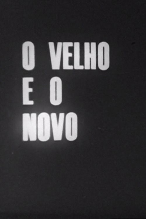 O Velho e o Novo (1976) poster