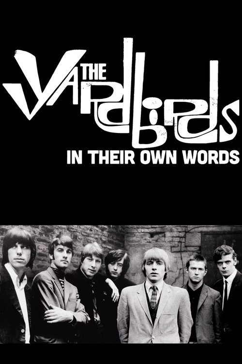 The Yardbirds: In Their Own Words (2024) poster