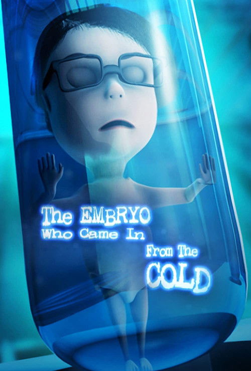The Embryo Who Came in from the Cold (2020) poster