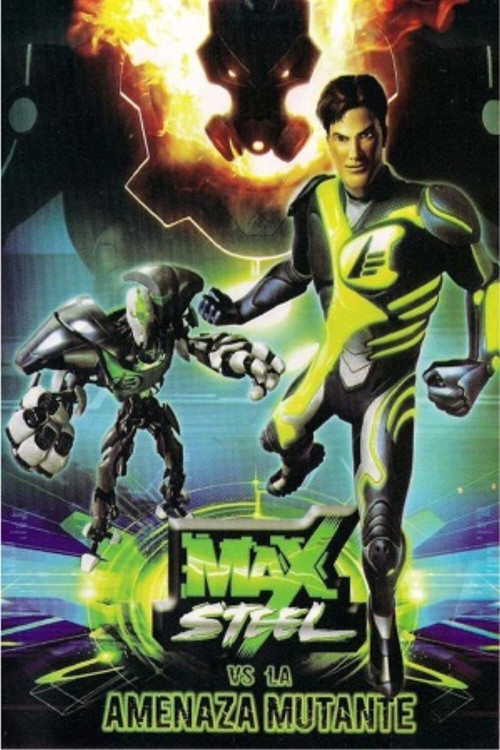 Max Steel Vs The Mutant Menace (2009) poster