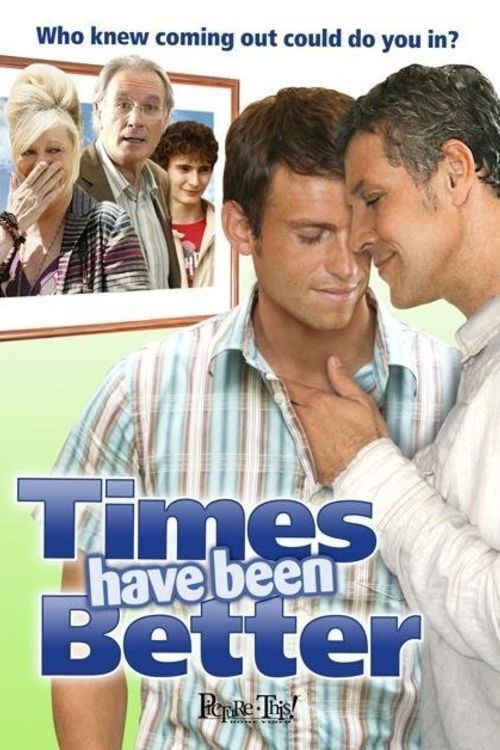 Times Have Been Better (2006) poster