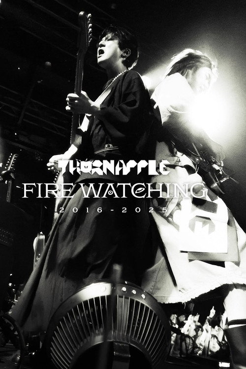 THORNAPPLE ‘Fire Watching’ 10th Anniversary Documentary (2025) poster