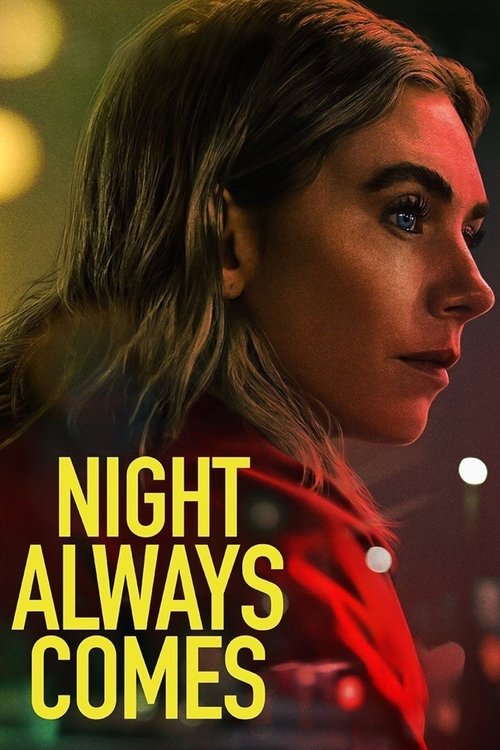 Night Always Comes (2025) poster