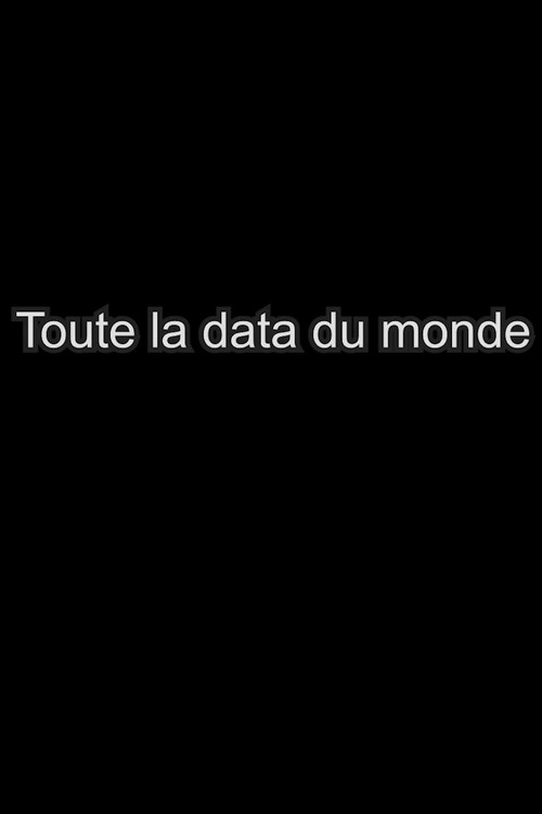 Toute la data du monde (2025) poster