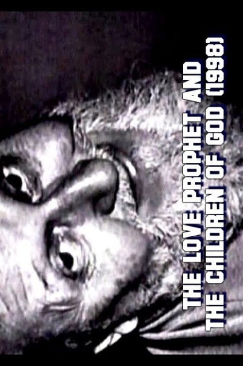 The Love Prophet and the Children of God (1998) poster