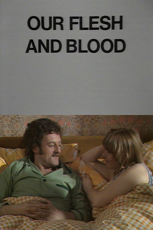 Our Flesh and Blood (1977) poster
