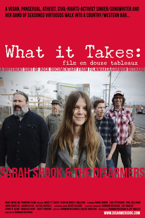 What It Takes: Film en Douze Tableaux (2018) poster