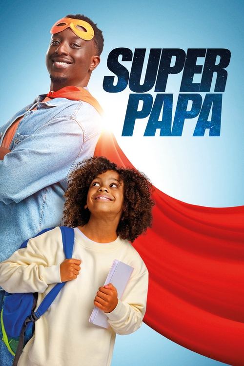 Super Papa (2024) poster