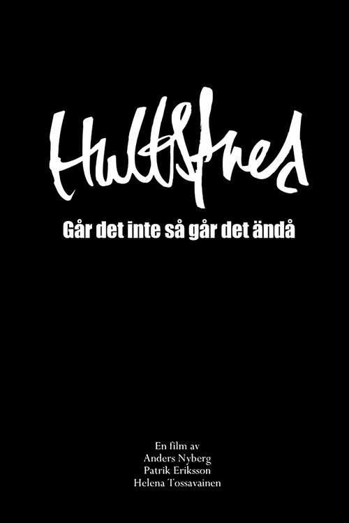 Hultsfredsfestivalen: Går det inte så går det ändå (2012) poster