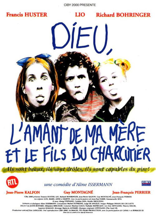 Dieu, l'amant de ma mère et le fils du charcutier (1995) poster