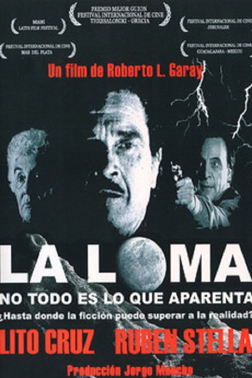 La Loma: no todo es lo que aparenta (2007) poster