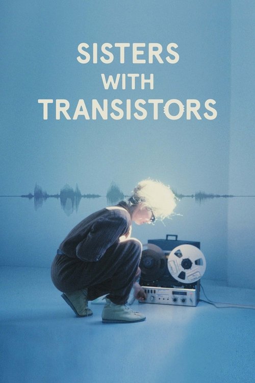 Sisters with Transistors (2021) poster