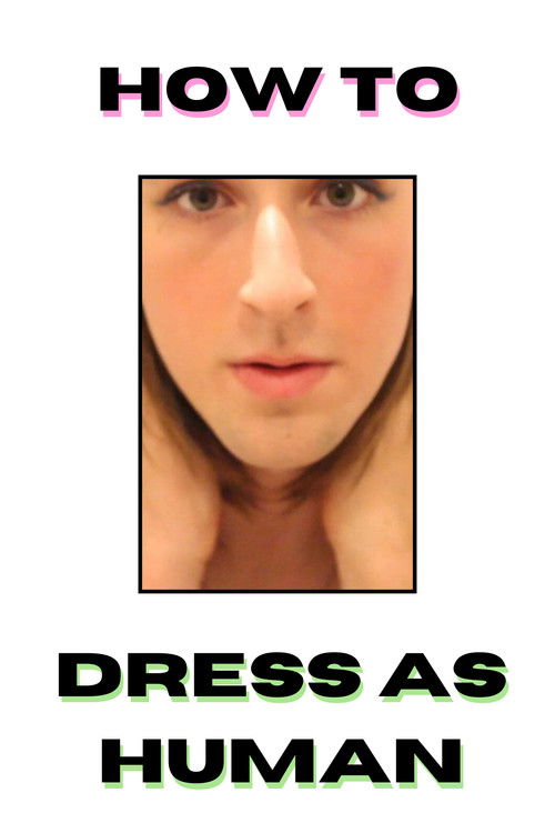 How to Dress as Human (2020) poster