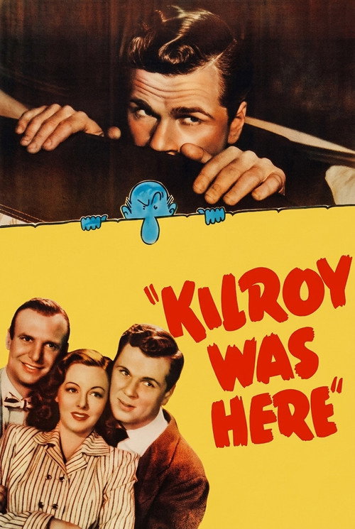 Kilroy Was Here (1947) poster