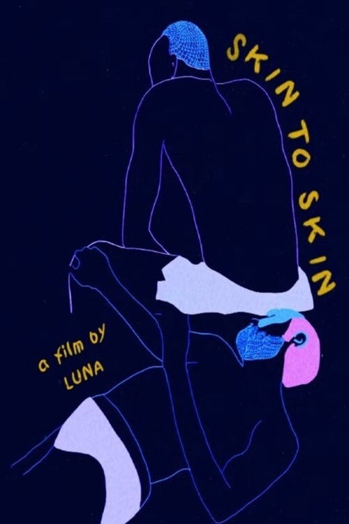 Skin to Skin (2021) poster