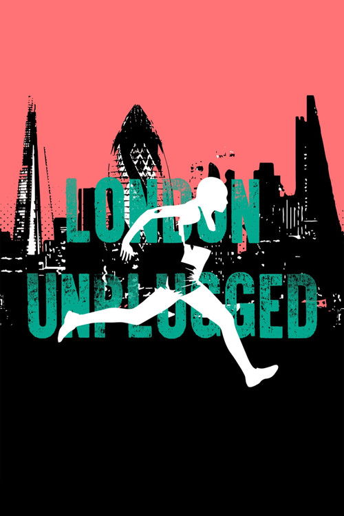 London Unplugged (2018) poster