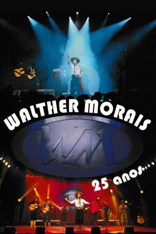 Walther Morais: 25 anos (2013) poster