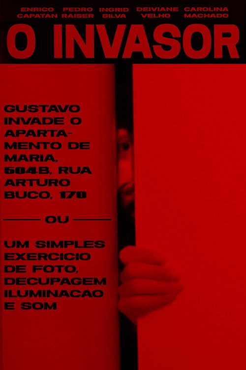 The Invader: Gustavo invades Maria's Apartment, 504B, No. 170, Arturo Buco Street or A Simple Exercise in Photography, Decoupage and Sound poster