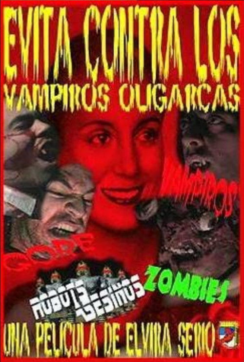 Evita contra los vampiros oligarcas (2002) poster