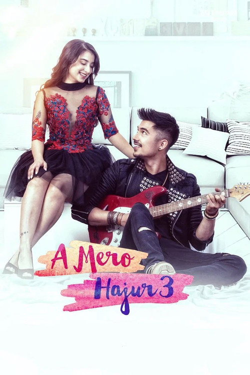 ए मेरो हजुर ३ (2019) poster