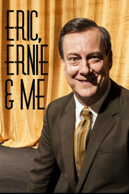Eric, Ernie and Me (2017) poster