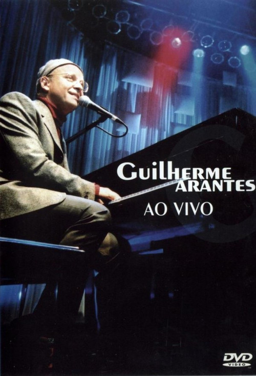 Guilherme Arantes - Ao Vivo (2016) poster