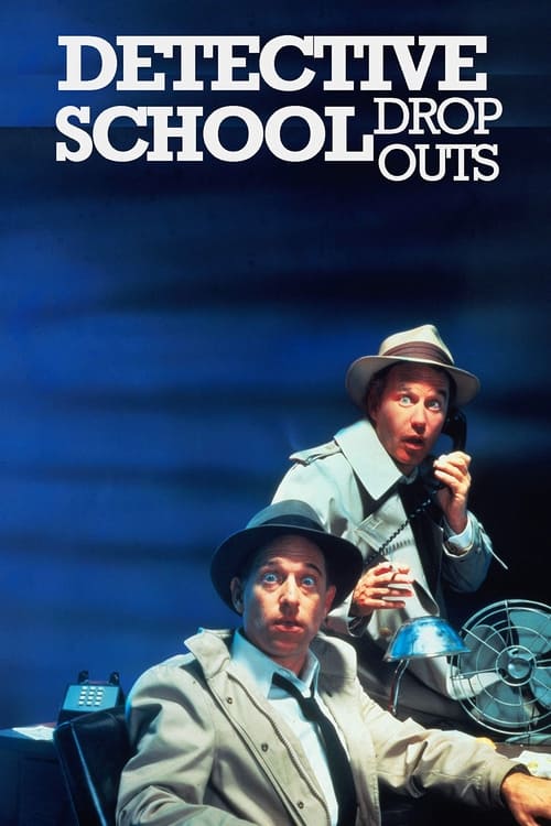 Detective School Dropouts (1986) poster