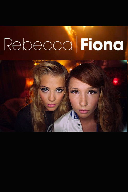 Rebecca & Fiona (2010) poster