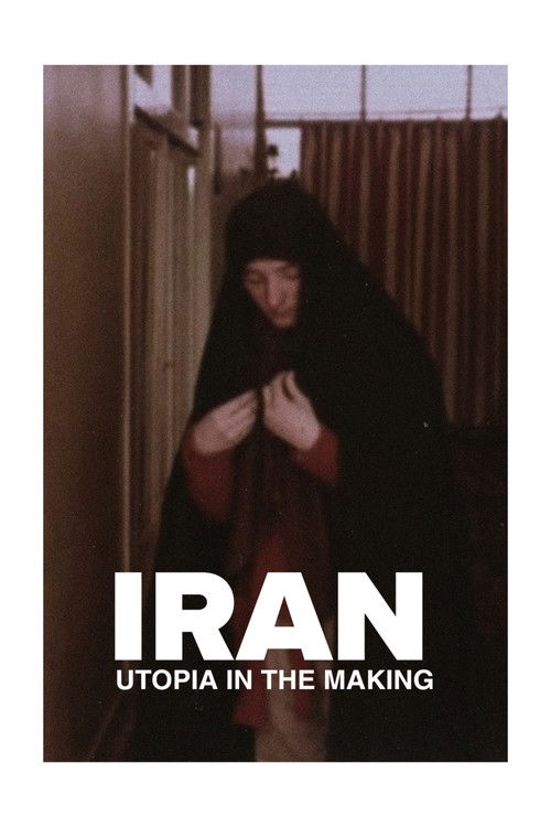 Iran, l’utopie en marche (1980) poster