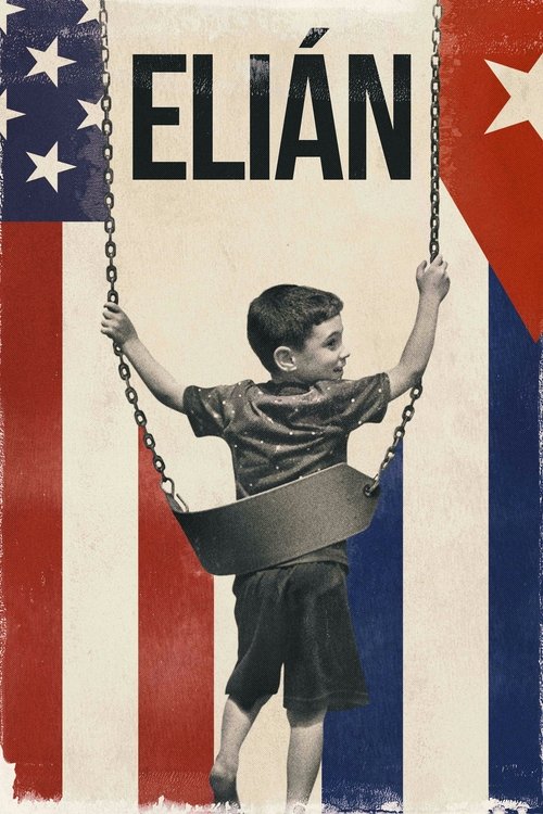 Elián (2017) poster