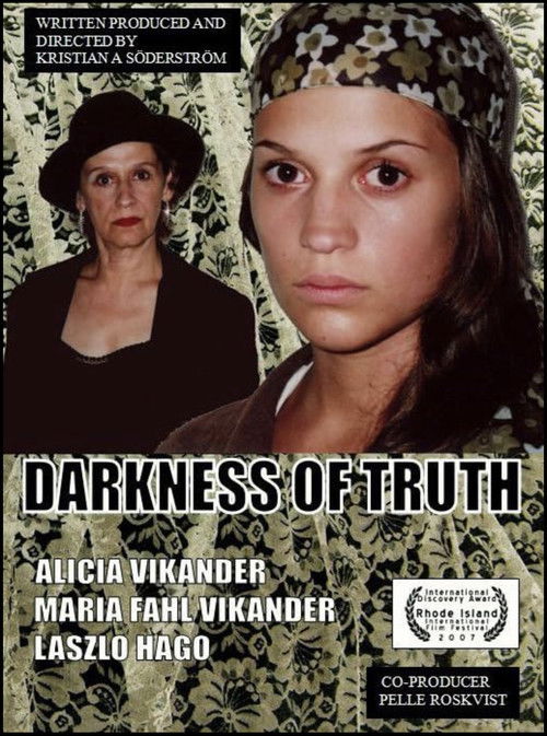 Darkness of Truth (2007) poster