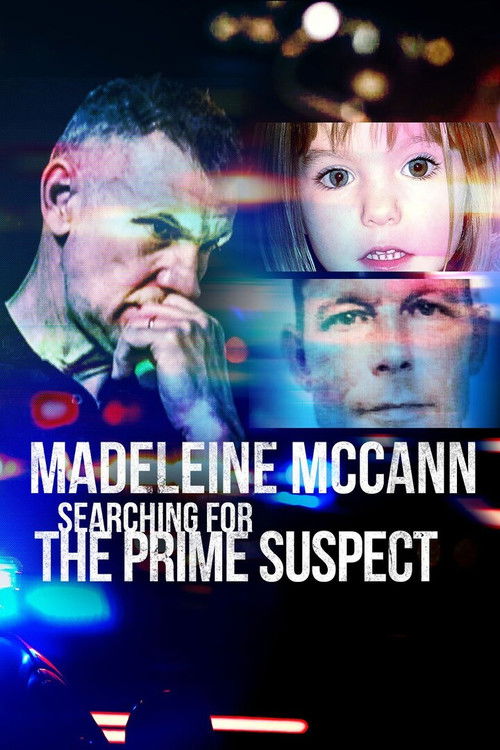 Madeleine McCann: Searching for the Prime Suspect (2025) poster
