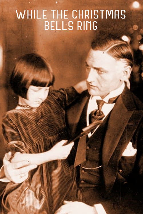 While the Christmas Bells Rings (1917) poster