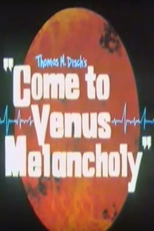 Come to Venus Melancholy (1995) poster