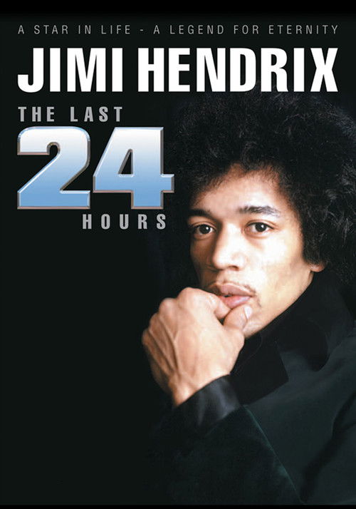 Jimi Hendrix: The Last 24 Hours (2004) poster