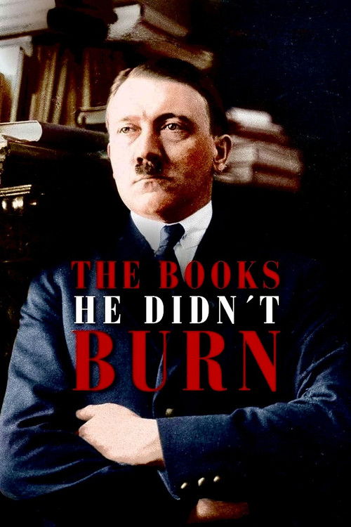 The Books He Didn't Burn (2023) poster