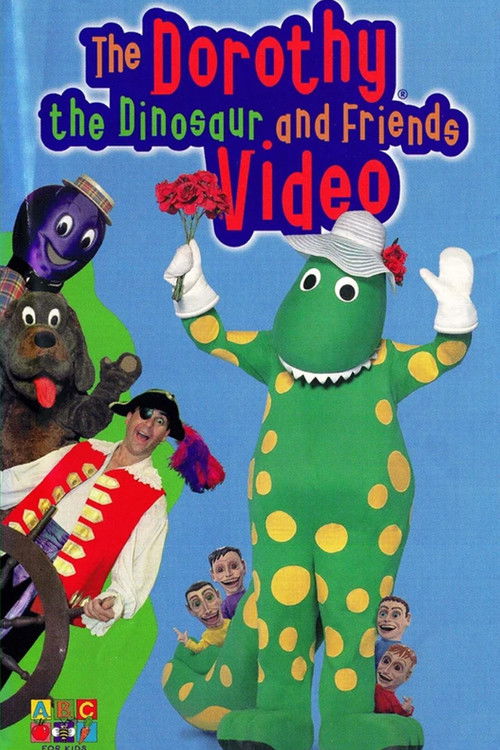 The Dorothy the Dinosaur and Friends Video (1999) poster