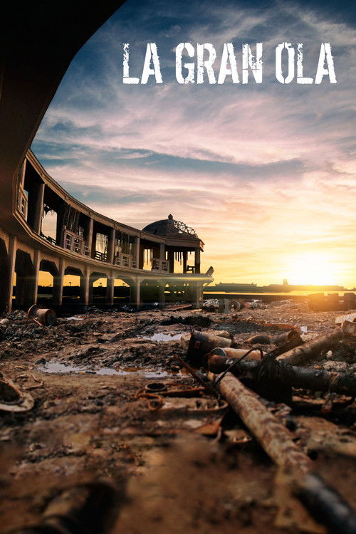 La gran ola (2017) poster