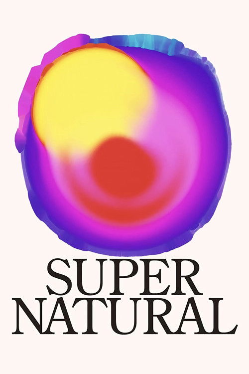 Super Natural (2022) poster