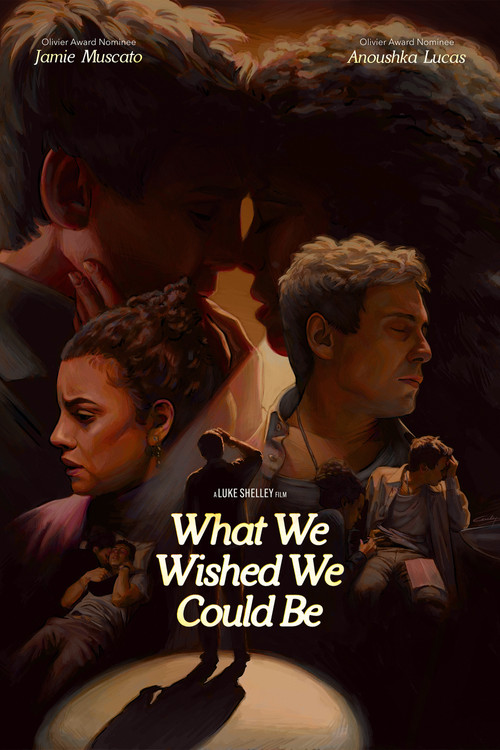 What We Wished We Could Be (2024) poster