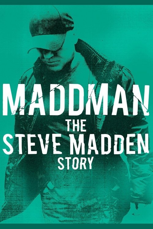 Maddman: The Steve Madden Story (2017) poster