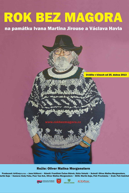 Rok bez Magora (2013) poster