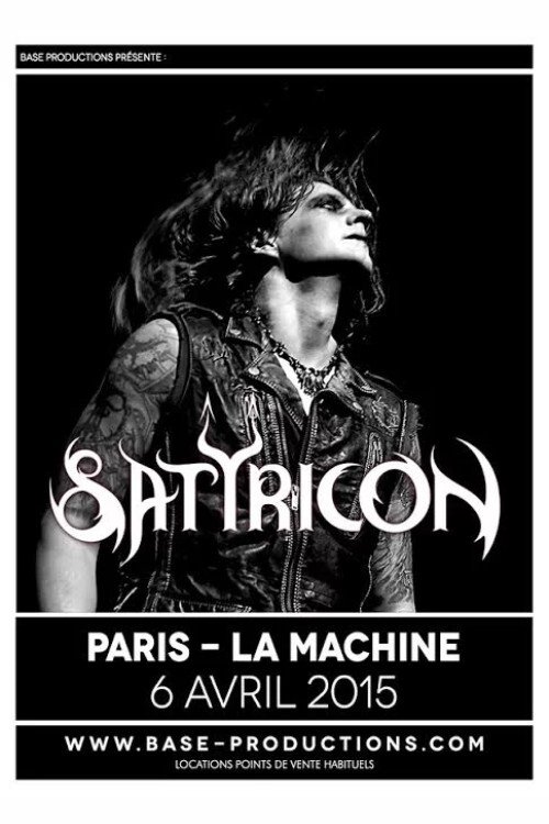 Satyricon - La Machine Du Moulin Rouge  (Paris, France 2015) (2015) poster