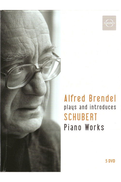Alfred Brendel Plays and Introduces Schubert (2007) poster