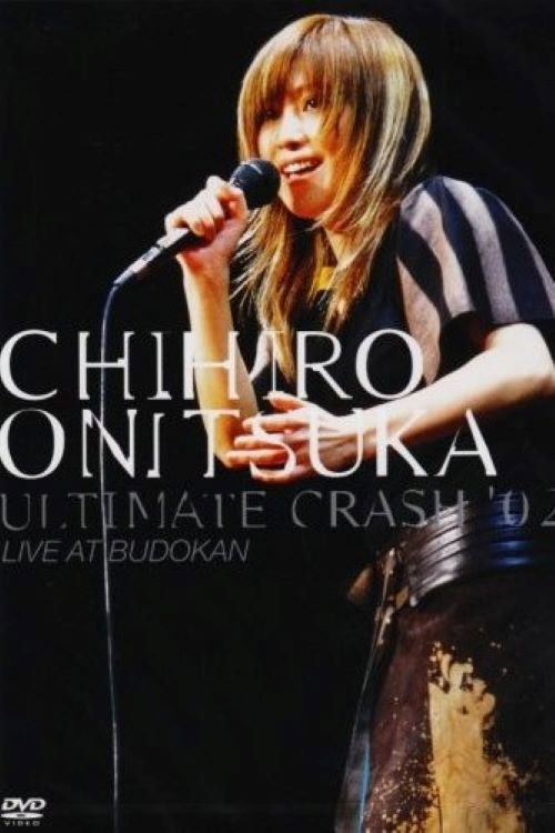 ULTIMATE CRASH '02 LIVE AT BUDOKAN (2003) poster