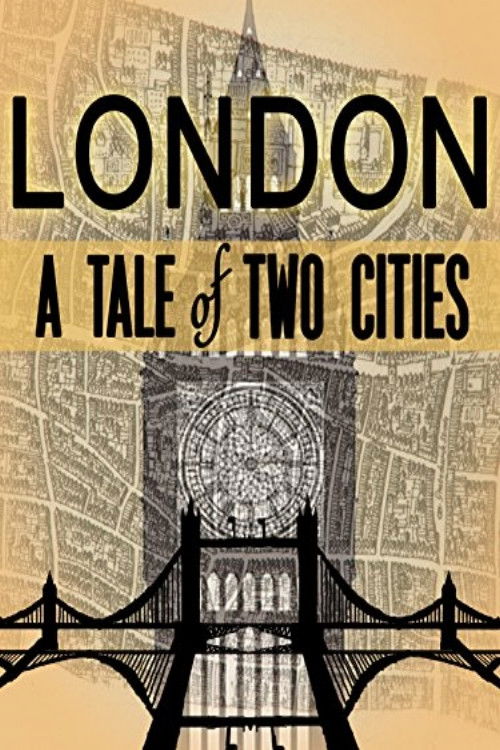 London: A Tale of Two Cities (2012) poster