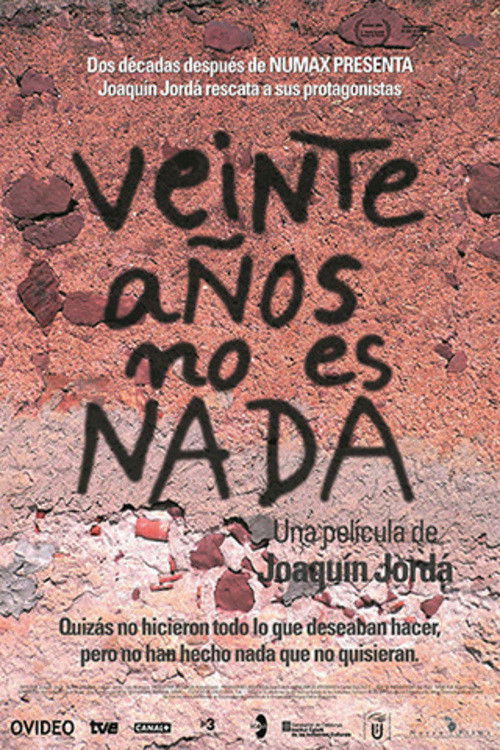 Veinte años no es nada (2004) poster