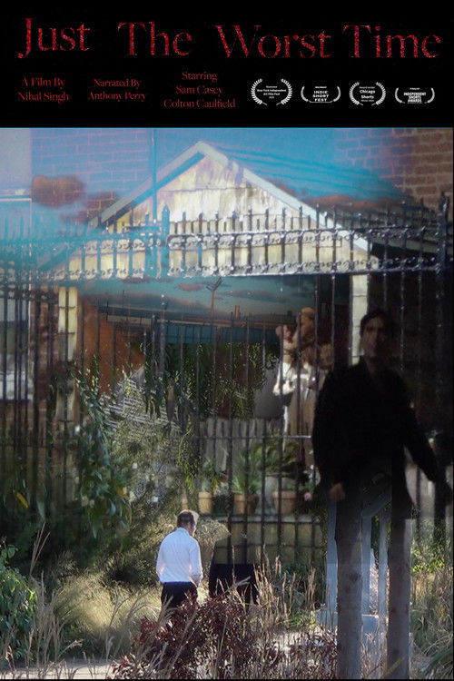 Just the Worst Time (2024) poster